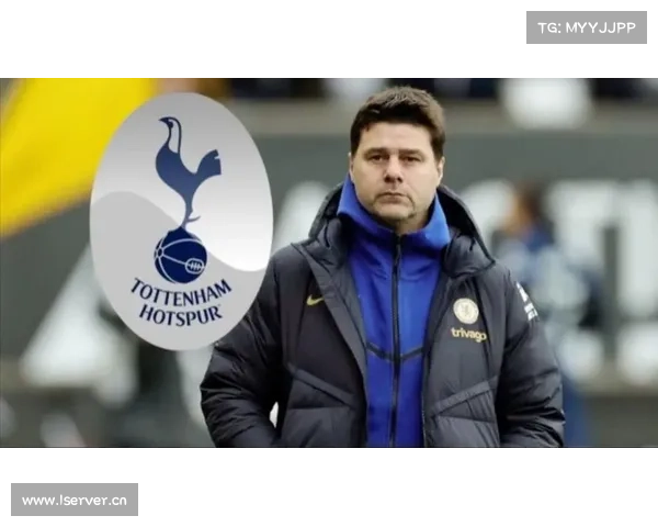 波切蒂诺重返热刺的深层动机与挑战解析